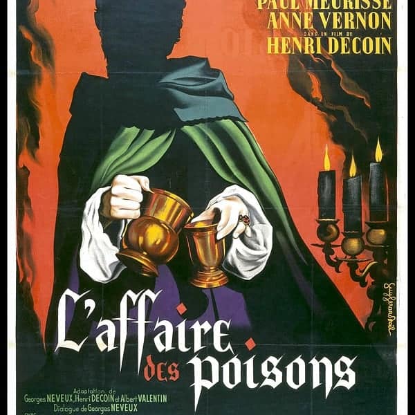 King Louix XIV and the Poison&nbsp;Scandal